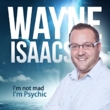 Psychic Wayne Isaacs Compassionate Psychic